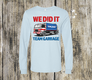 Team Garbage Long Sleeve Tee